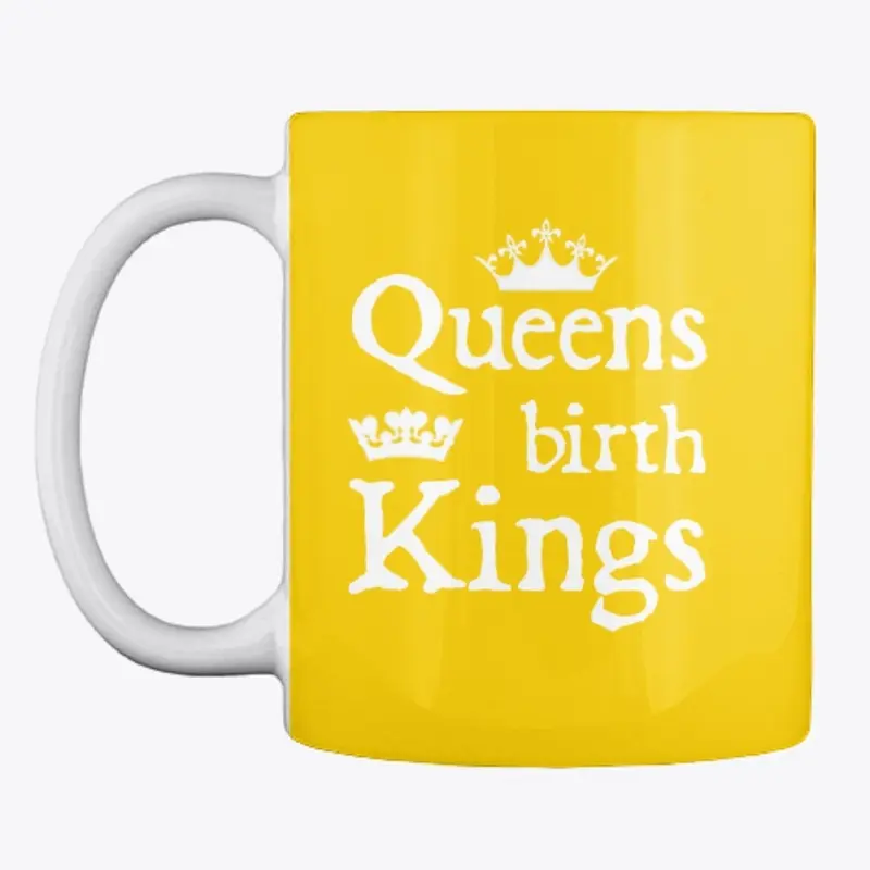 Queens birth Kings Tees and Hoodies